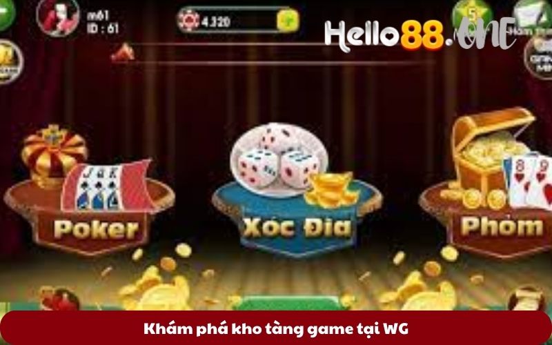 Kham-pha-kho-tang-game-tai-WG