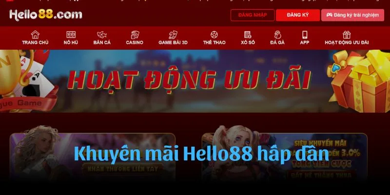 Khuyến mãi Hello88 khủng